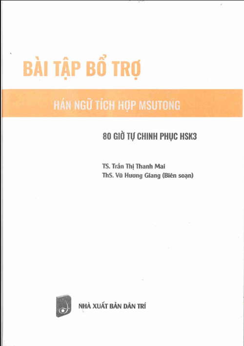 [FREE] sách BÀI TẬP BỔ TRỢ HÁN NGỮ TÍCH HỢP MSUTONG PDF2