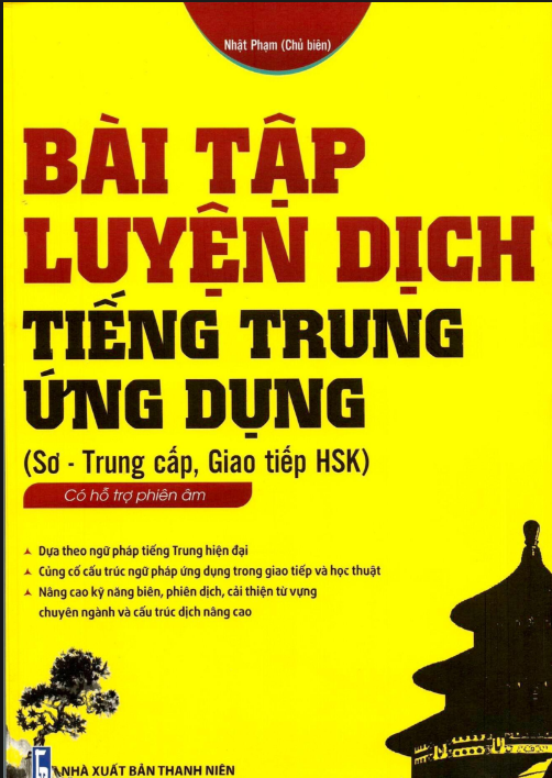 [FREE] sách Bài Tập Luyện Dịch Tiếng Trung Ứng Dụng (Sơ - Trung cấp, Giao tiếp HSK)
