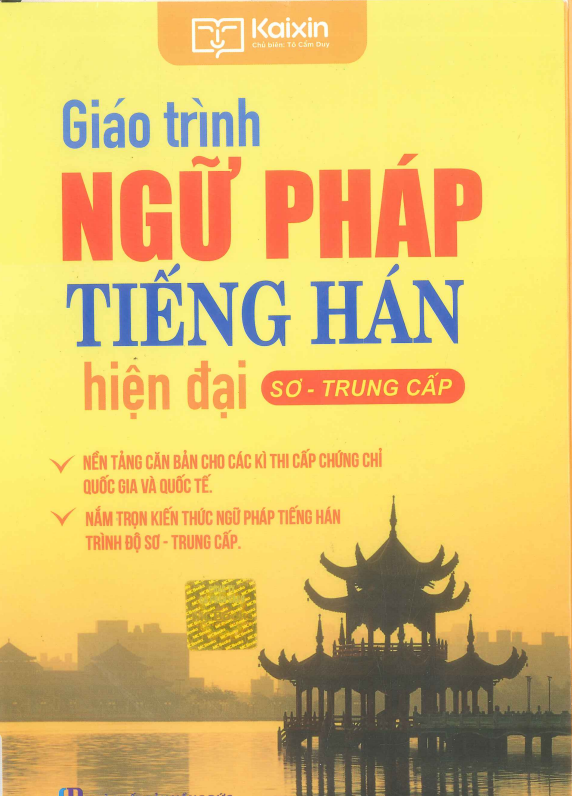 [FREE] sách Giáo trình ngữ pháp tiếng Hán hiện đại sơ - trung cấp PDF