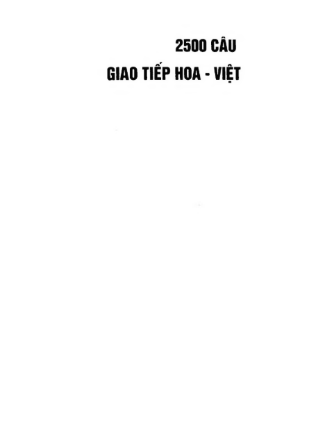 Tải FREE sách 2500 Câu Giao Tiếp Hoa – Việt PDF2