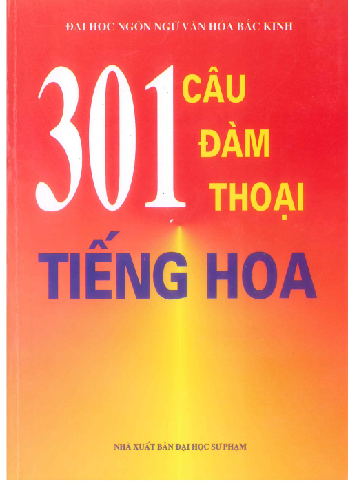 Tải FREE sách 301 Câu Đàm Thoại Tiếng Hoa PDF