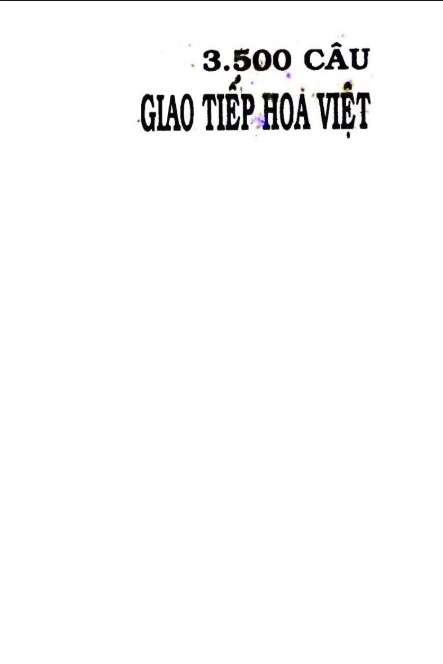 Tải FREE sách 3500 Câu Đàm Thoại Hoa – Việt PDF2
