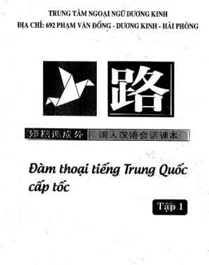 [FREE] sách Đàm Thoại Tiếng Trung Quốc Cấp Tốc Tập 1 PDF