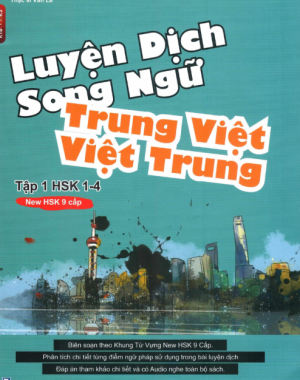 [FREE] sách Luyện dịch song ngữ Trung Việt HSK 1-4 - Tập 1 PDF