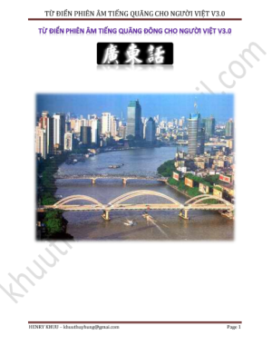[FREE] sách Từ điển phiên âm tiếng Quảng Đông cho người Việt V3.0 PDF