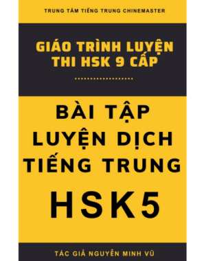 Tải FREE sách Bài Tập Luyện Dịch Tiếng Trung HSK5 PDF