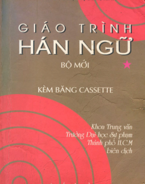 Tải FREE sách GIÁO TRÌNH HÁN NGỮ PDF