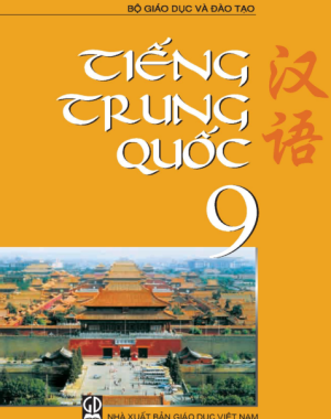 Tải FREE sách Giáo Khoa Tiếng Trung Quốc 9 PDF